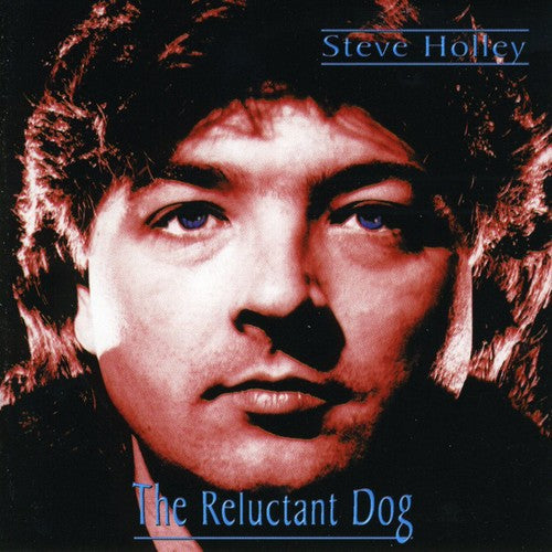 Holley, Steve: Reluctant Dog