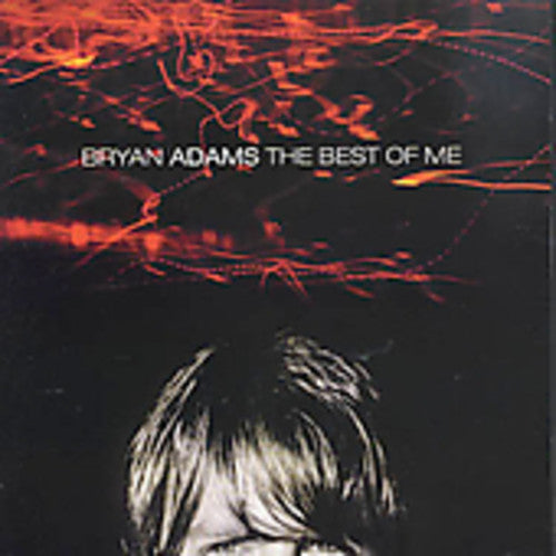 Adams, Bryan: Best Of Me (enhanced)