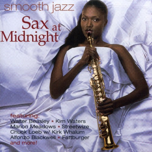 Smooth Jazz: Sax at Midnight / Various: Smooth Jazz: Sax At Midnight