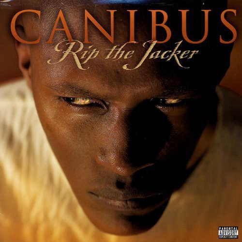 Canibus: Rip the Jacker