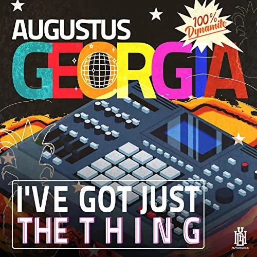 Georgia, Augustus: I've Got Just The Thing