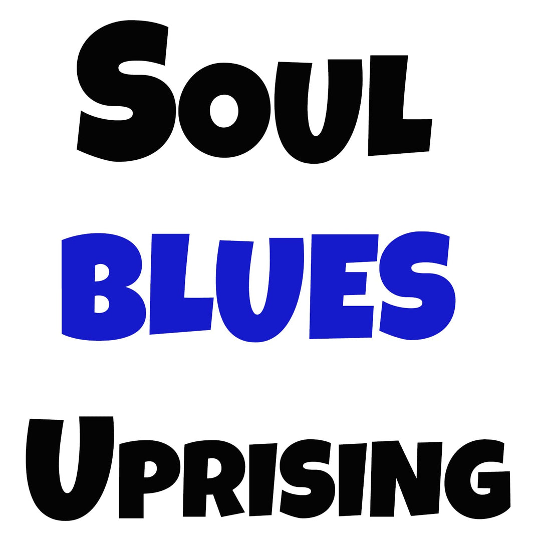 Soul Blues Uprising / Various: Soul Blues Uprising (Various Artists)