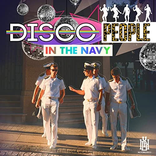 Disco People: In The Navy