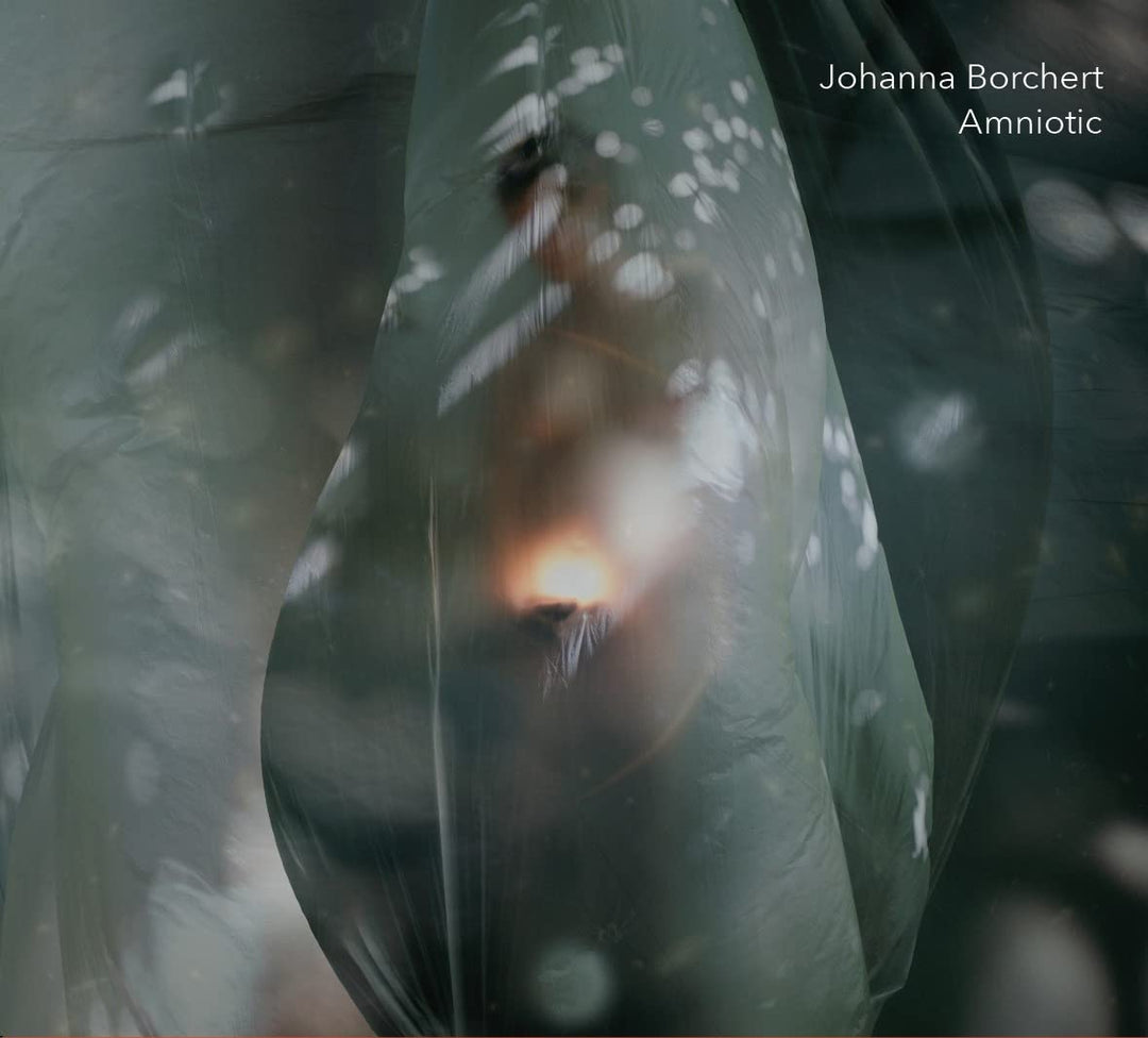 Borchert, Johanna: Amniotic