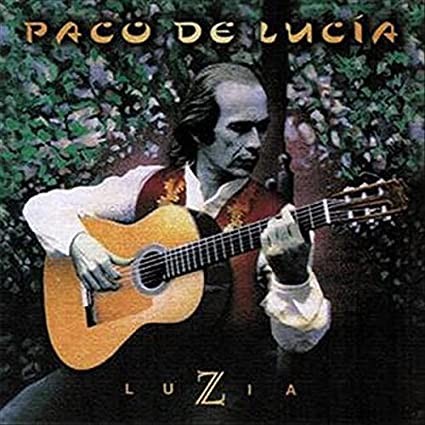 De Lucia, Paco: Luzia