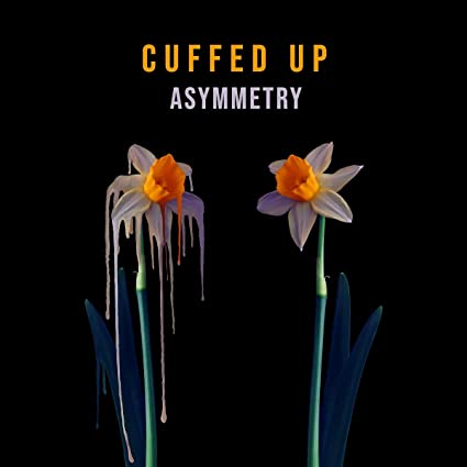 Cuffed Up: Asymmetry