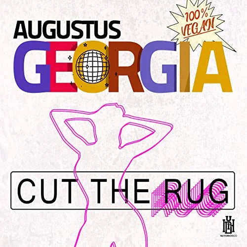 Georgia, Augustus: Cut The Rug
