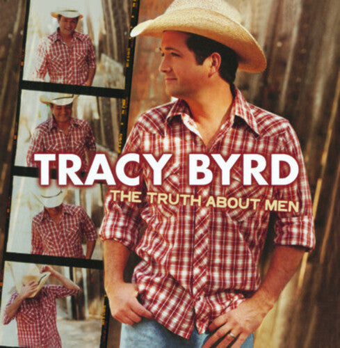 Byrd, Tracy: The Truth About Men