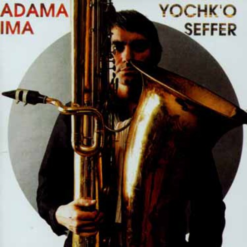 Seffer, Yochk'O: Adama
