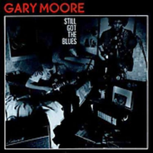 Moore, Gary: Still Got the Blues