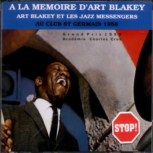 Blakey, Art & Jazz Messengers: Au Club St. Germaine 58
