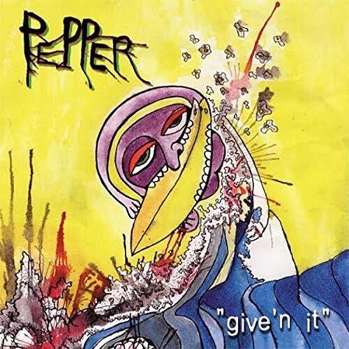 Pepper: Give'n It