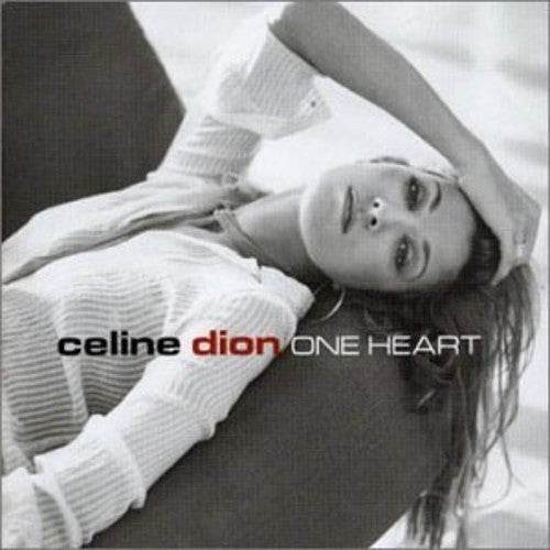 Dion, Celine: One Heart