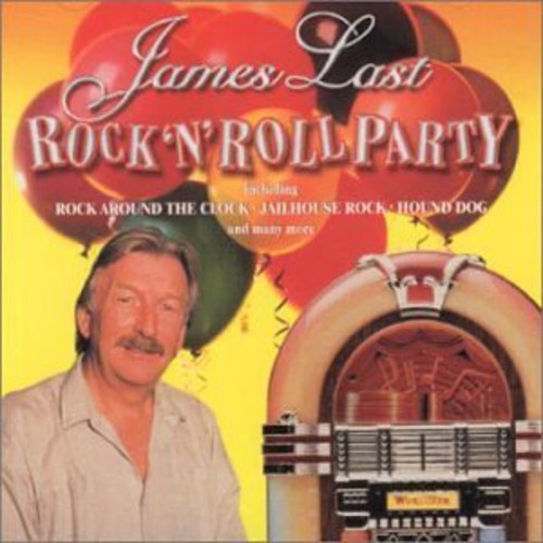 Last, James: Rock N Roll Party