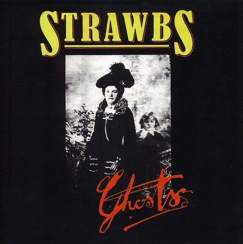 Strawbs: Ghosts (bonus Track) (remastered) (eng)