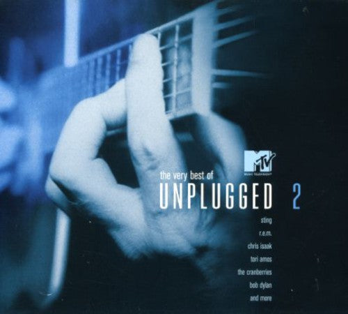 Very Best of MTV Unplugged 2 / Various: The Very Best Of MTV Unplugged, Vol. 2