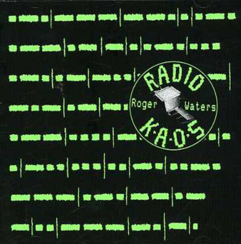 Waters, Roger: Radio Kaos