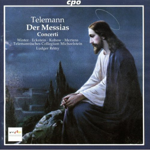 Telemann / Winter / Eckstein / Kobow / Remy: Der Messias