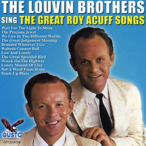 Louvin Brothers: Sing the Great Roy Acuff Songs