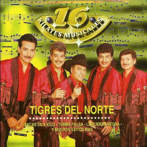 Tigres Del Norte: 16 Kilates Musicales