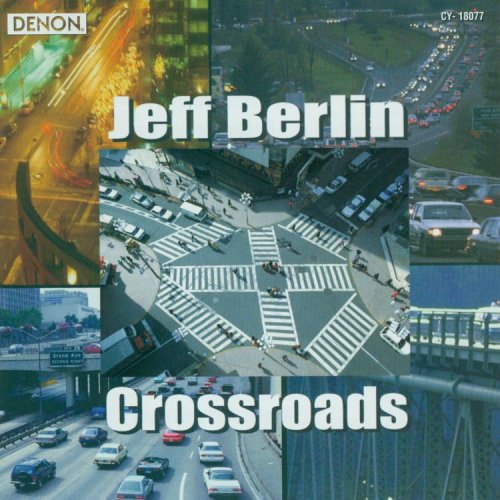 Berlin, Jeff: Crossroads