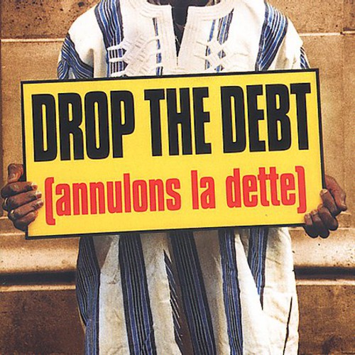 Drop the Debt / Various: Drop the Debt