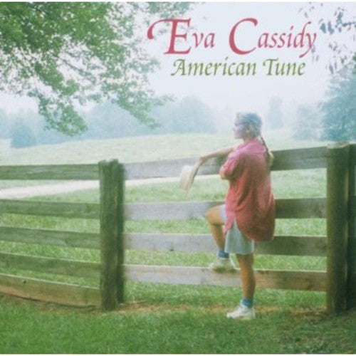 Cassidy, Eva: American Tune