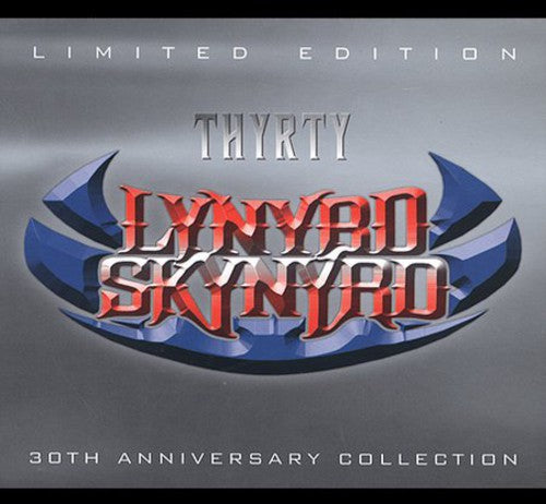 Lynyrd Skynyrd: Thyrty: 30th Anniversary Collection