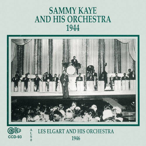 Kaye & Elgart: 1944 & 1946