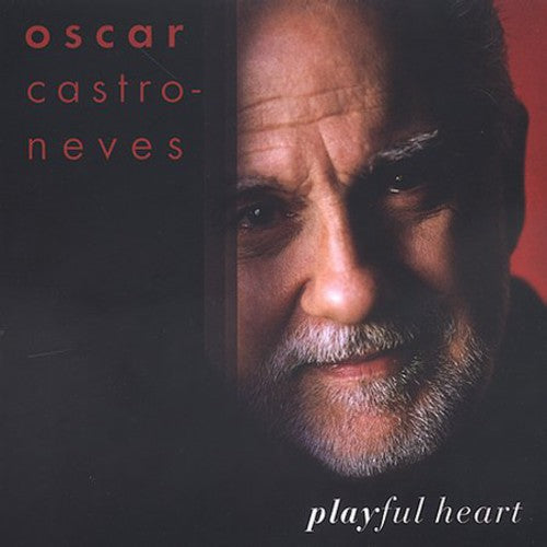 Castro-Neves, Oscar: Playful Heart