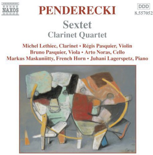 Penderecki / Lethiec / Pasquier / Noras / Markus: Sextet / Clarinet Quartet