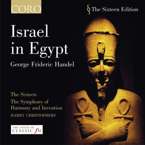 Handel / Sixteen / Christophers: Israel in Egypt