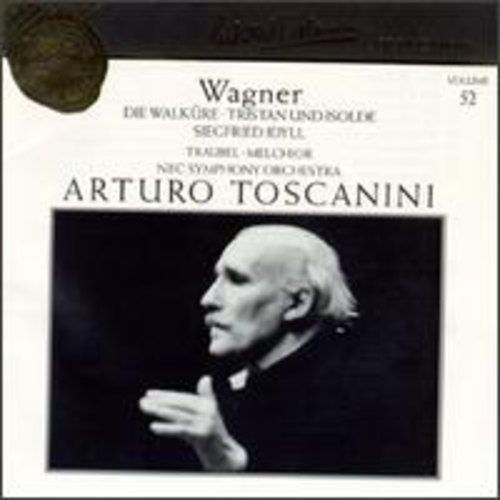 Wagner / NBC Sym Orch / Toscanini: Toscanini Collection 52