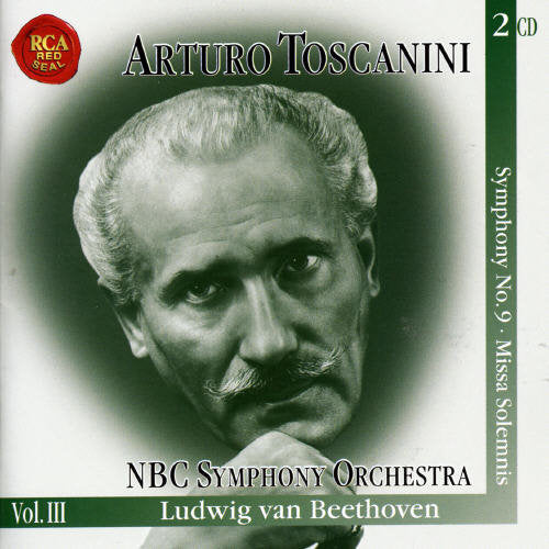 Beethoven / Toscanini / NBC Symphony Orchestra: Symphony 9 / Missa Solemnis