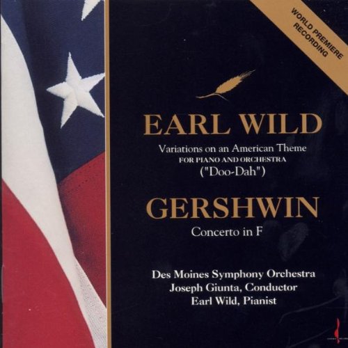 Wild / Gershwin / Giunta / Des Moines Symphony: Variations on An American Theme for Pian