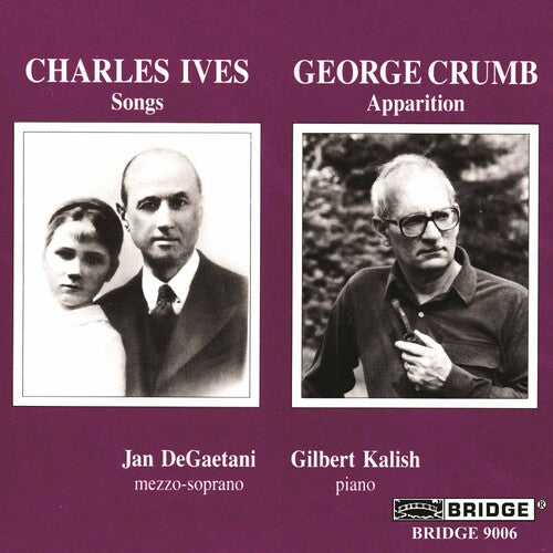 Ives / Crumb / Degaetani / Kalish: Selected Songs