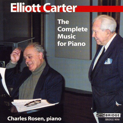 Carter / Rosen: Complete Music for Piano