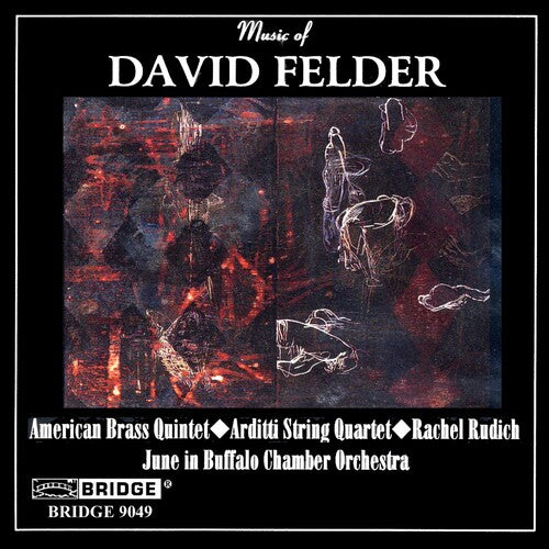 Felder / American Brass: Music of David Felder