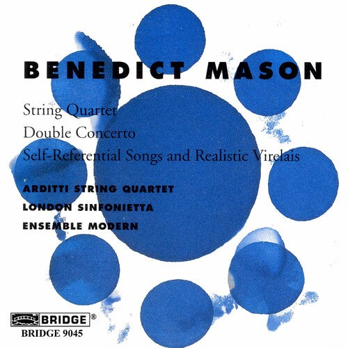 Mason / London Sinfonietta / Arditti String: Double Concerto