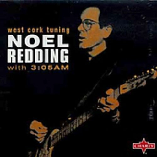 Redding, Noel: West Cork Tuning