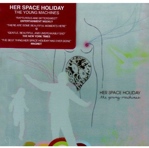 Her Space Holiday: The Young Machines