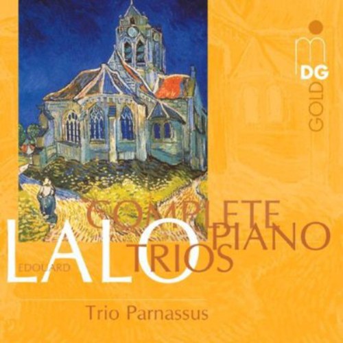 Lalo / Trio Parnassus: Complete Piano Trios