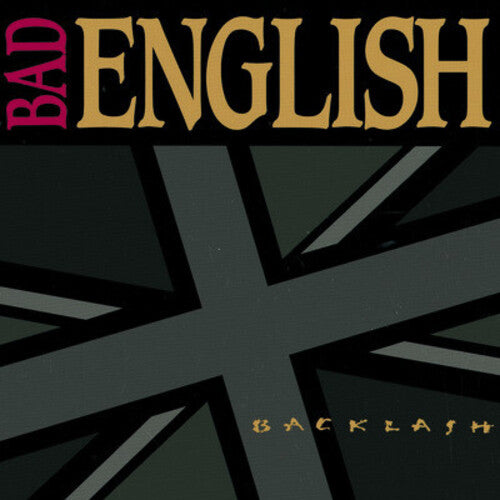 Bad English: Backlash