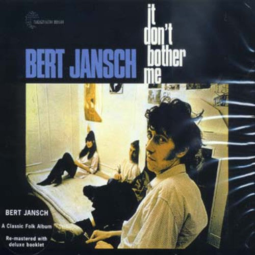 Jansch, Bert: It Don't Bother Me