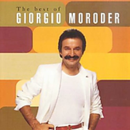 Moroder, Giorgio: Best of