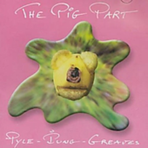 Pyle, Pip & Greaves, John: Pig Part Project