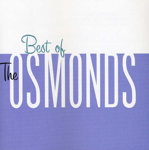 Osmonds: Best of the Osmonds