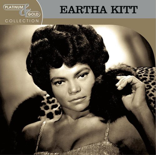 Kitt, Eartha: Platinum & Gold Collection