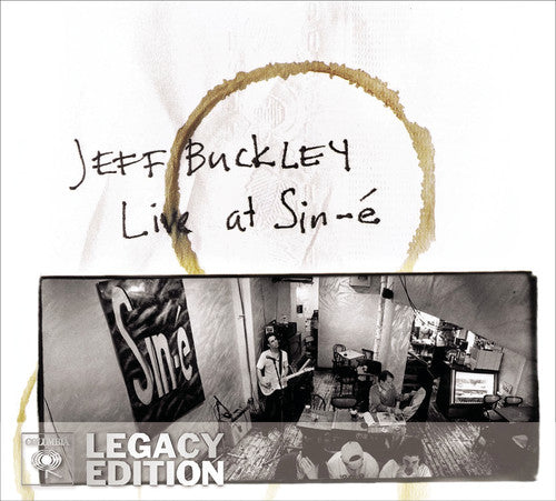 Buckley, Jeff: Live at Sin-E: Legacy Edition