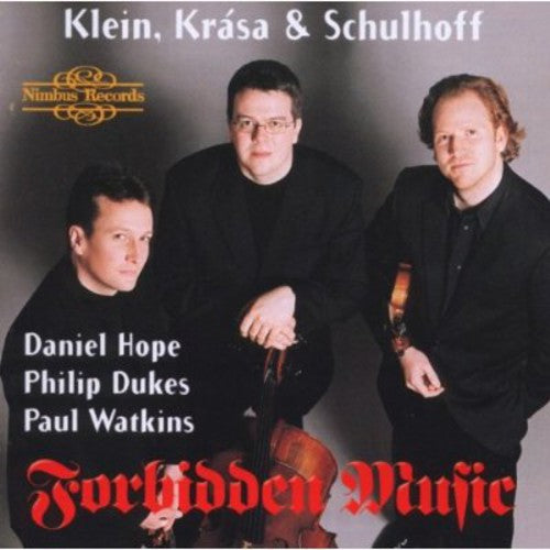 Klein / Krasa / Schulhoff / Hope / Dukes / Watkins: Forbidden Music